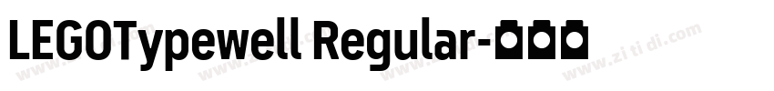 LEGOTypewell Regular字体转换 LEGOTypewell Regular字体转换